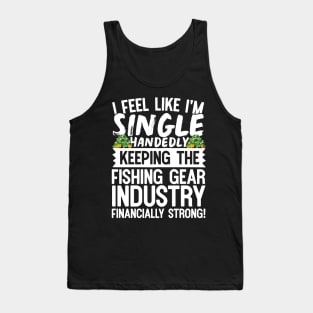 Keeping the Fishing Industry Financially Strong Tank Top